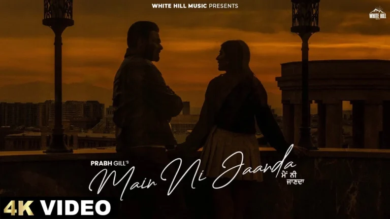 Main Ni Jaanda Lyrics – Prabh Gill