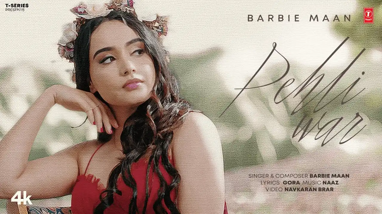 Pehli War Lyrics - Barbie Maan