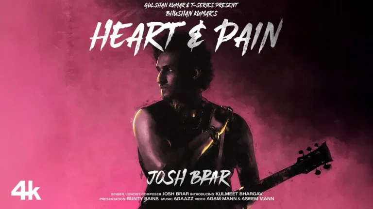 Heart & Pain Lyrics – Josh Brar 2025