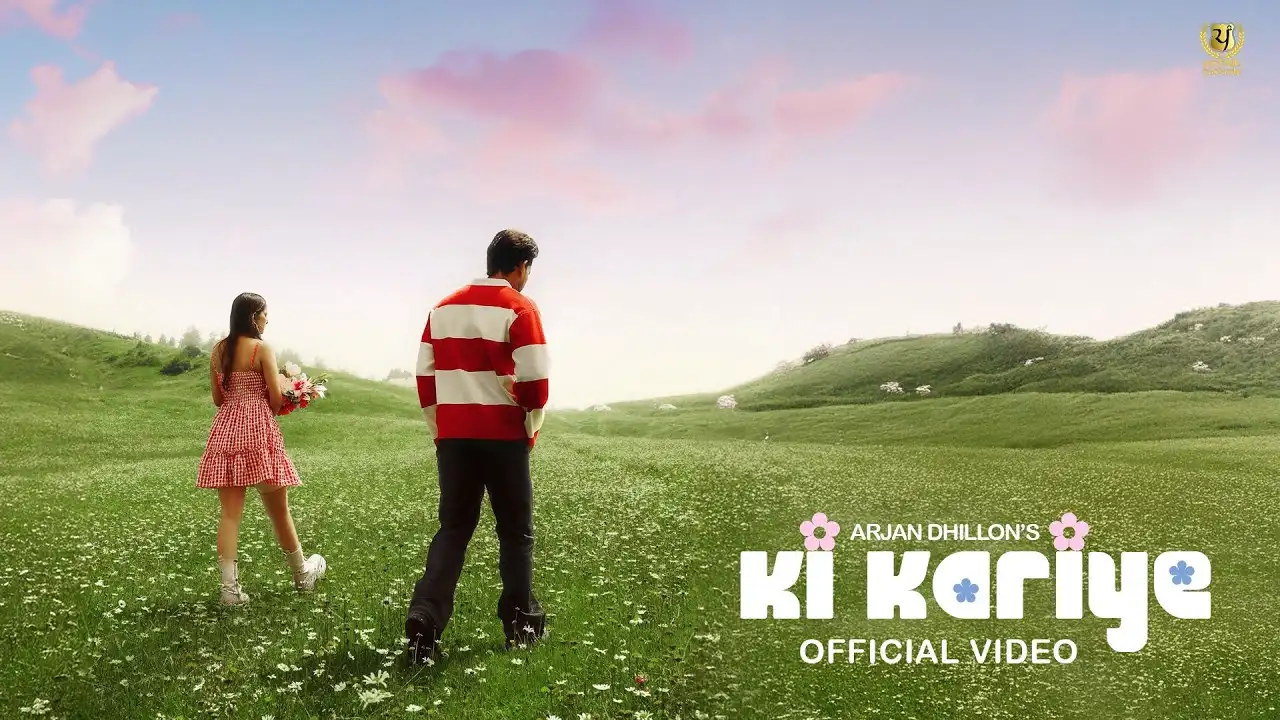 Ki Kariye Song Lyrics Arjan Dhillon 2025