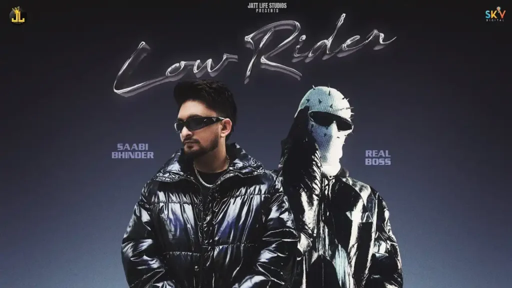 Low Rider Song Lyrics - Saabi Bhinder, Real Boss 2025
