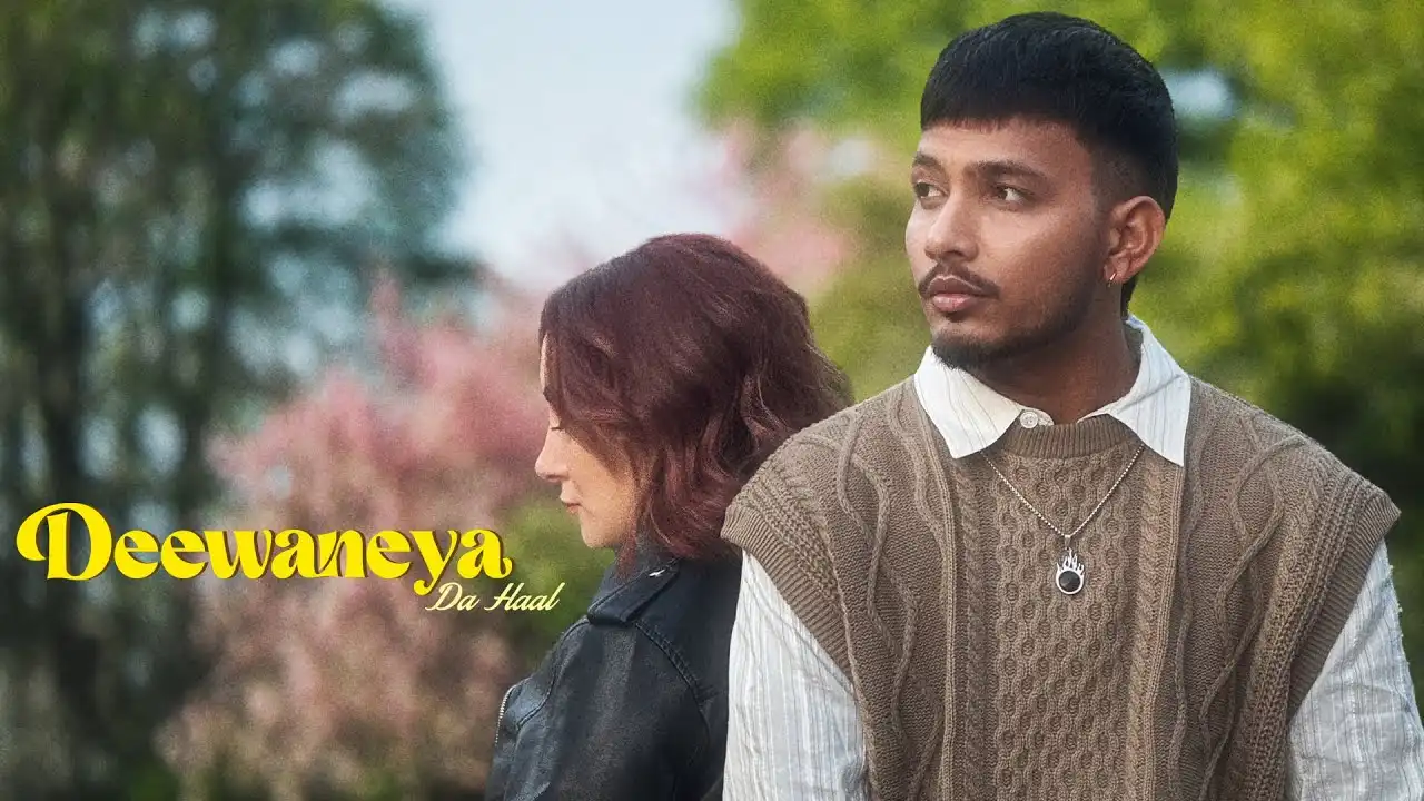 Deewaneya Da Haal Song Lyrics - Amber 2026