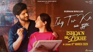 Ishq Tur Ke Aa Gya Song Lyrics - Gurnam Bhullar 2026